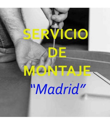 Servicio de montaje en la Comunidad de Madrid n01